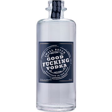 Good Fucking Vodka | GotoLiquorStore