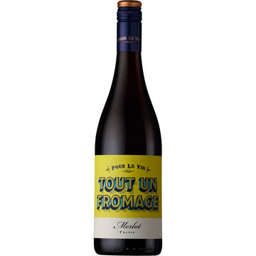 Pour Le Vin Tout Un Fromage Merlot